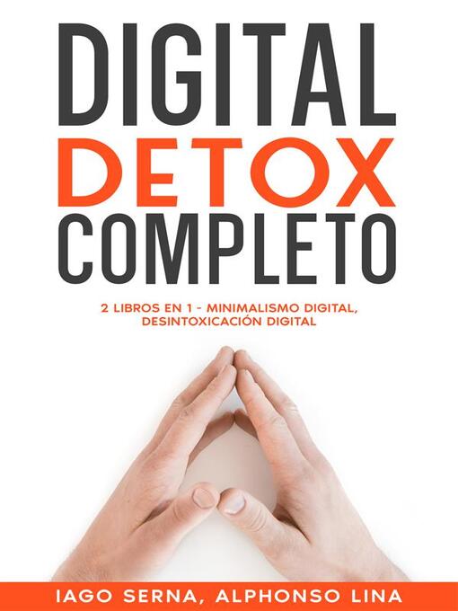 Title details for Digital Detox Completo by Iago Serna - Available